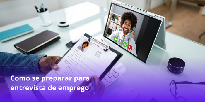 Como se preparar para entrevista de emprego corretamente